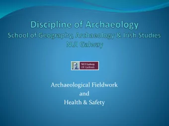 and  Health &amp; Safety  In preparation of field research  Consult with the Principal