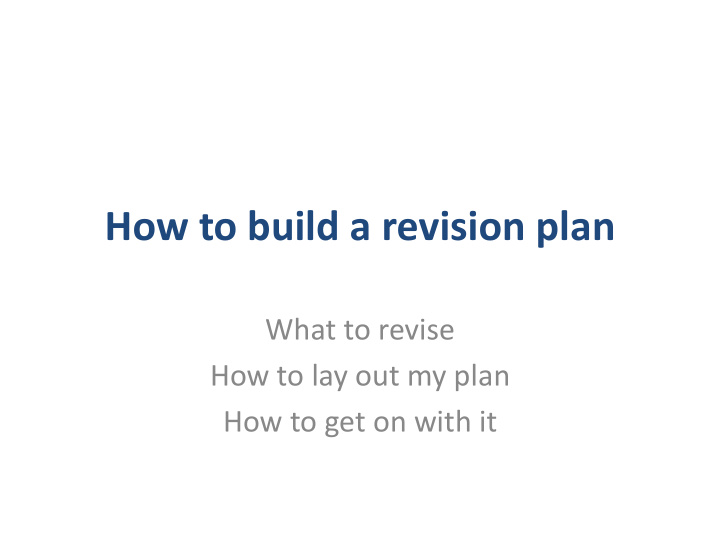 how to build a revision plan