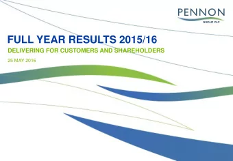 FULL YEAR RESULTS 2015/16  DELIVERING FOR CUSTOMERS AND SHAREHOLDERS  25 MAY 2016  DISCLAIMER For