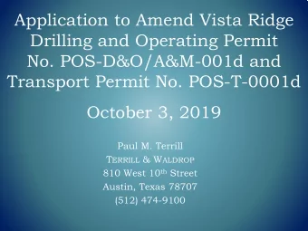 Application to Amend Vista Ridge  Drilling and Operating Permit  No. POS-D&amp;O/A&amp;M-001d and
