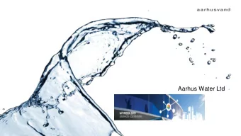 Aarhus Water Ltd  Aarhus Vand Ltd. The companys activities comprise rainwater disposal