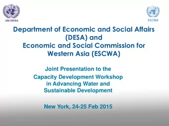 Department of Economic and Social Affairs  (DESA) and  Economic and Social Commission for  Western