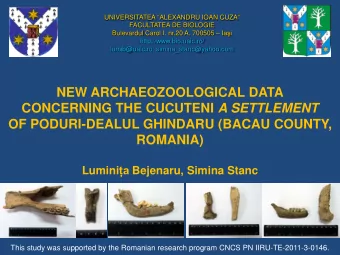 NEW ARCHAEOZOOLOGICAL DATA CONCERNING THE CUCUTENI A SETTLEMENT  OF PODURI-DEALUL GHINDARU (BACAU