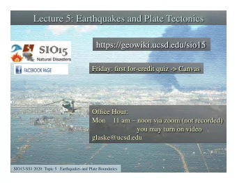 SIO15-SS1 2020: Topic 5   Earthquakes and Plate Boundaries  Fig 4.19  lithosphere is broken up