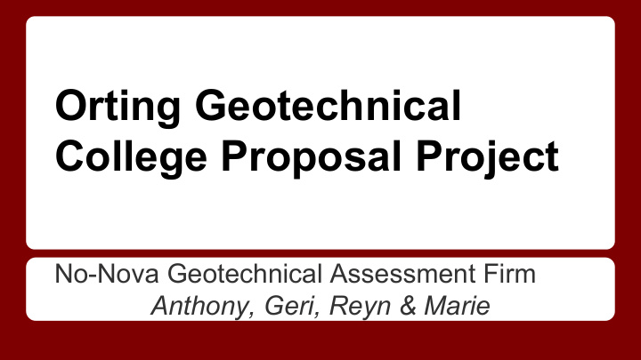 orting geotechnical college proposal project