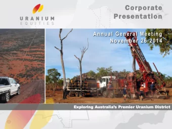 Presentation  Annual General Meeting  November 26 2014  Exploring Australias Premier Uranium