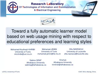 Toward a fully automatic learner model  based on web usage mining with respect to  educational
