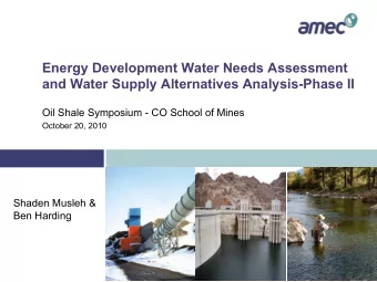 Energy Development Water Needs Assessment  and Water Supply Alternatives Analysis-Phase II  Oil