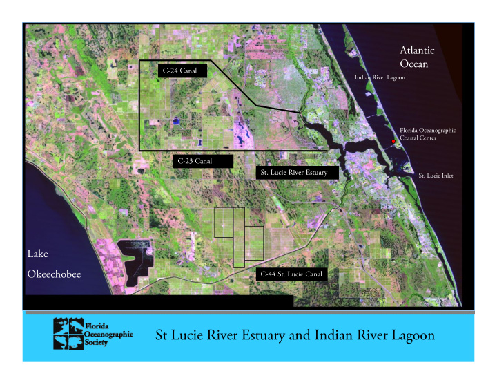 st lucie river estuary and indian river lagoon st lucie