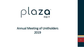 Annual Meeting of Unitholders  2019  1  Caution Concerning Forward Looking Statements &amp;