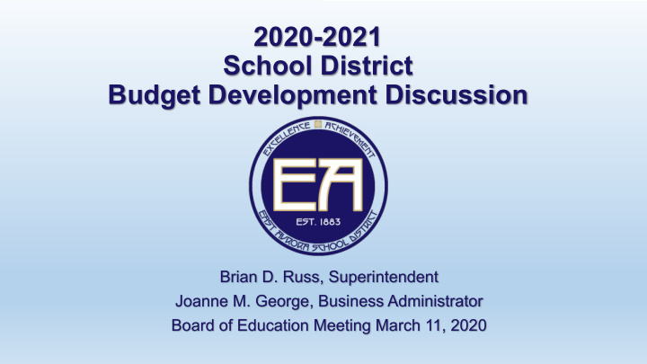 2020 2021 school district budget development discussion