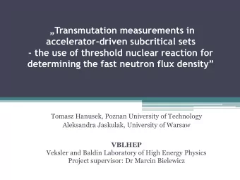 Transmutation measurements in  accelerator-driven subcritical sets  - the use of threshold