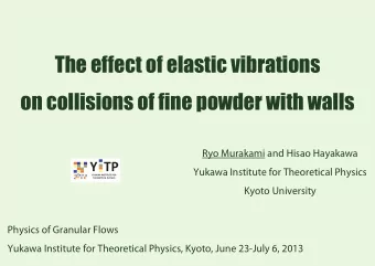 The effect of elastic vibrations  on collisions of fine powder with walls  Ryo Murakami and Hisao