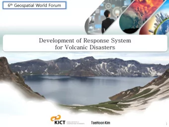 Development of Response System  for Volcanic Disasters  1  The study area, Mt. Baekdu is the