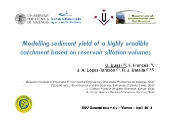 Modelling sediment yield of a highly erodible  catchment based on reservoir siltation volumes G.