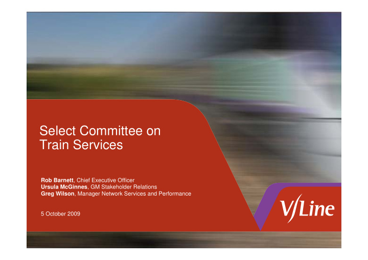 select committee on train services