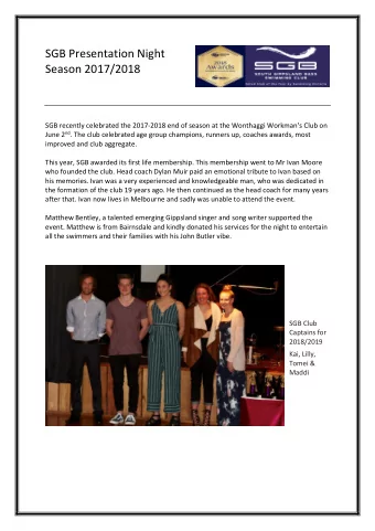 SGB Presentation Night  Season 2017/2018 SGB recently celebrated the 2017- 2018 end of season at
