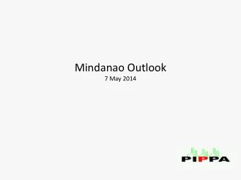Mindanao Outlook  7 May 2014  Mindanao Outlook  3,500  Oil  3,000  Hydro  2,500  Coal  2,000