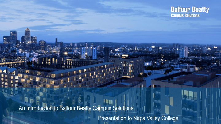 an introduction to balfour beatty campus solutions