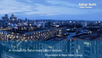 An Introduction to Balfour Beatty Campus Solutions  Presentation to Napa Valley College  1  About