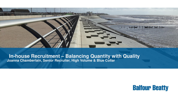 in house recruitment balancing quantity with quality