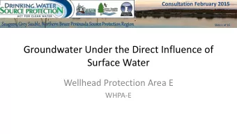 Surface Water  Wellhead Protection Area E  WHPA-E  Consultation February 2015  Sa  Saugeen  en, Gr