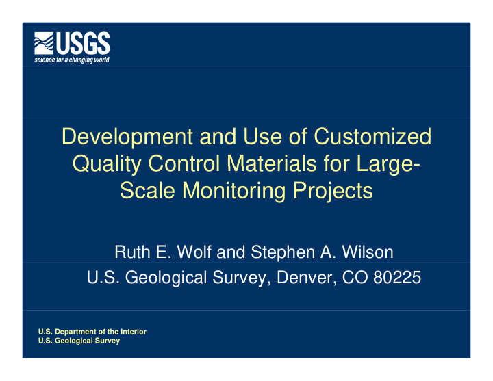 development and use of customized quality control