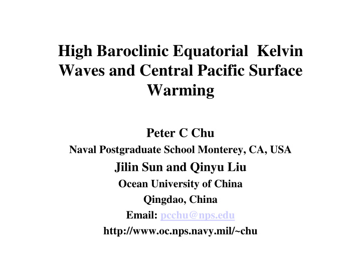 high baroclinic equatorial kelvin waves and central