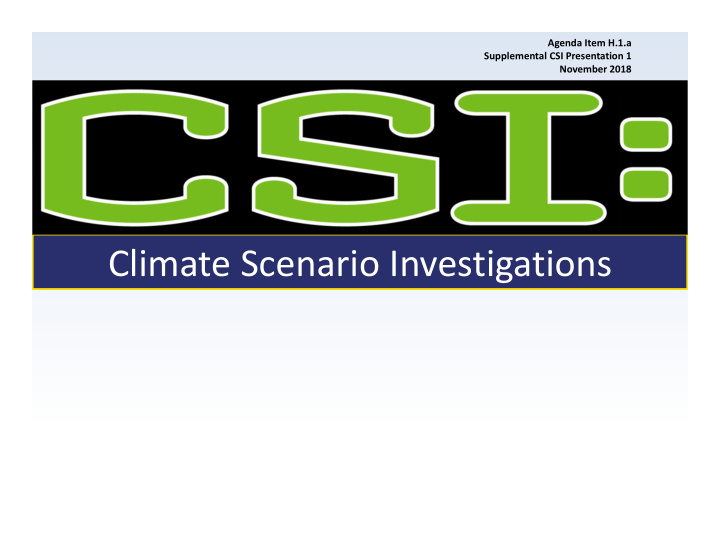 climate scenario investigations definitions