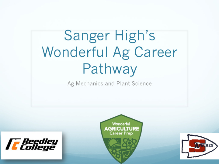 sanger high s wonderful ag career pathway