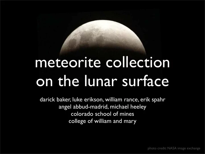 meteorite collection on the lunar surface