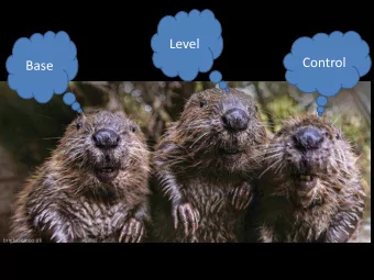 Level  Control  Base  brightsea.co.uk  Methow Beaver Project photo  From: sepmstrata.org  From: