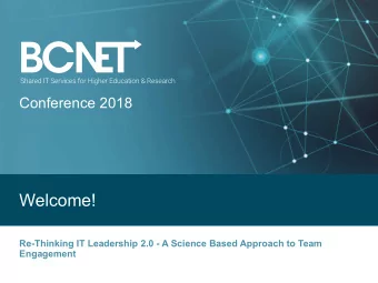 Welcome!  Re-Thinking IT Leadership 2.0 - A Science Based Approach to Team  Engagement  Quick