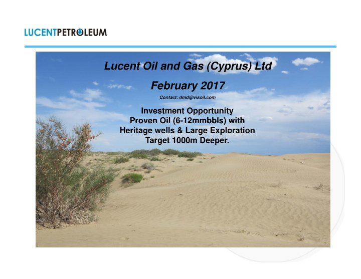lucent oil and gas cyprus ltd february 2017 february 2017