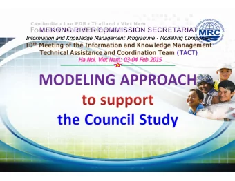 Information and Knowledge Management Programme - Modelling Component 1. Th e Council Study