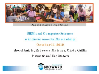 with E  nviro nme nta l Ste wa rdship  Oc to b e r 11, 2019  She ryl Arrio la , Re b e c c a  Ma lo