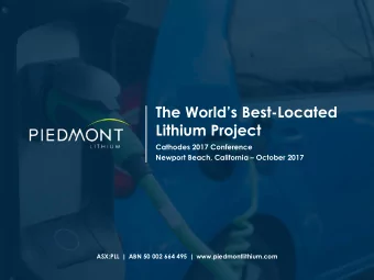The Worlds Best -Located  Lithium Project  Cathodes 2017 Conference Newport Beach, California
