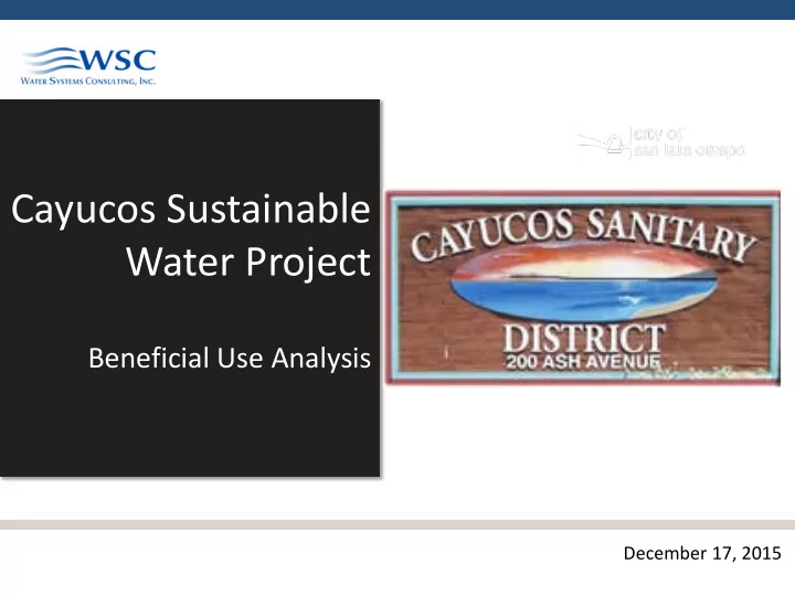 cayucos sustainable water project