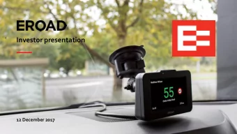 Investor presentation  12 December 2017  Important information  The information in this document