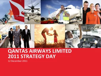2011 STRATEGY DAY  12 December 2011  Agenda  TIME  PRESENTATION  SPEAKER  8.30am  CEO Address  Alan