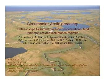 Circumpolar Arctic greening:  Relationships to summer sea-ice concentrations, land  temperatures