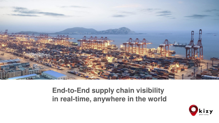 end to end supply chain visibility