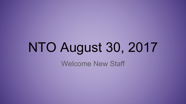 nto august 30 2017