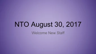 NTO August 30, 2017  Welcome New Staff  Special Education  Case Management  Roles and