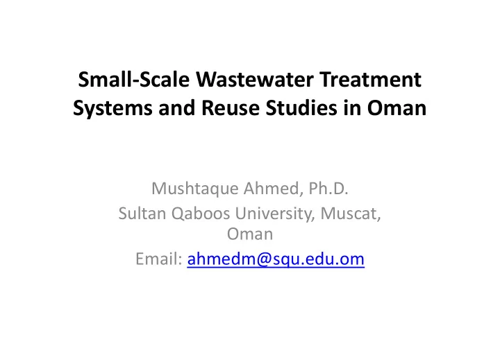small scale wastewater treatment systems and reuse