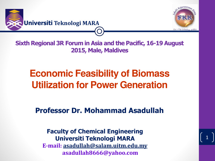 economic feasibility of biomass utilization for power