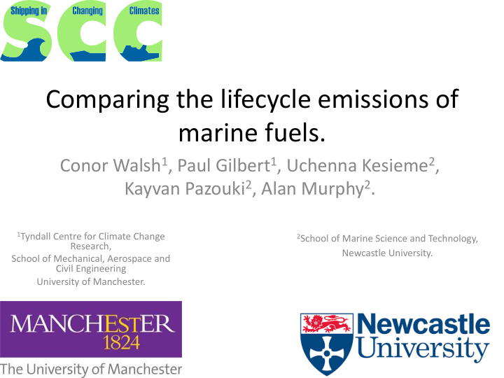 comparing the lifecycle emissions of marine fuels