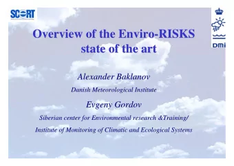 Overview of the Enviro  Enviro-  -RISKS  RISKS  Overview of the  state of the art  state of the art