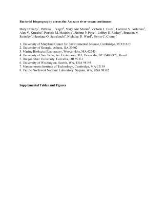 Bacterial biogeography across the Amazon river-ocean continuum Mary Doherty 1 , Patricia L. Yager 2