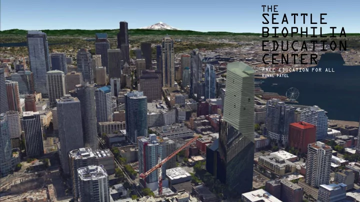 seattle biophilia